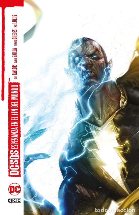 Comics: DCsos: Esperanza en el fin del mundo (ECC Ediciones) - Tom Taylor; Dustin Nguyen; Renato Guedes; Tre