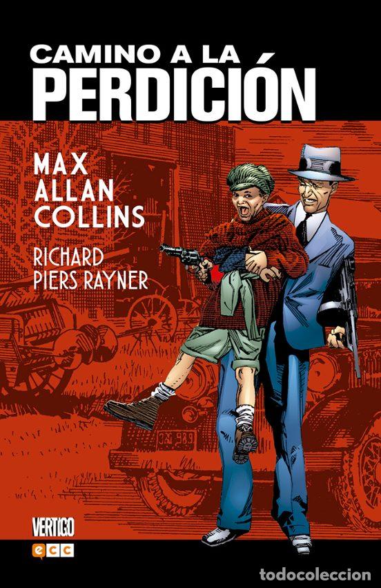 Comics: Camino a la perdici&oacute;n (ECC Ediciones) - Max Allan Collins; Richard Piers Rayner