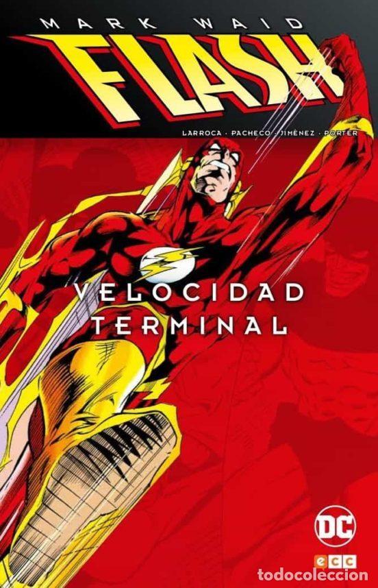 C&oacute;mics: Flash de Mark Waid: Velocidad Terminal (ECC Ediciones) - Mark Waid; Tom Peyer; Michael Jan Friedman; - Foto 1