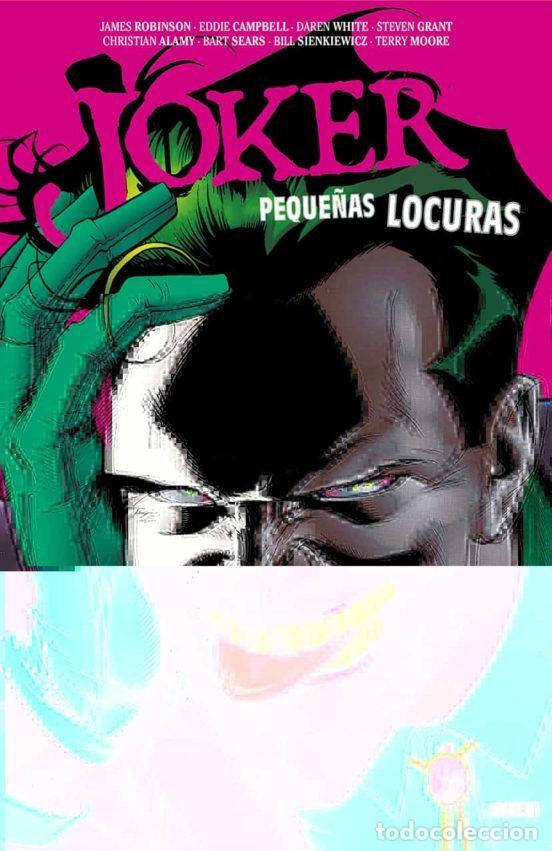 Comics: Joker: Peque&ntilde;as locuras (ECC Ediciones) - James Robinson; Steven Grant; Daren White; Bill Sienkiewic