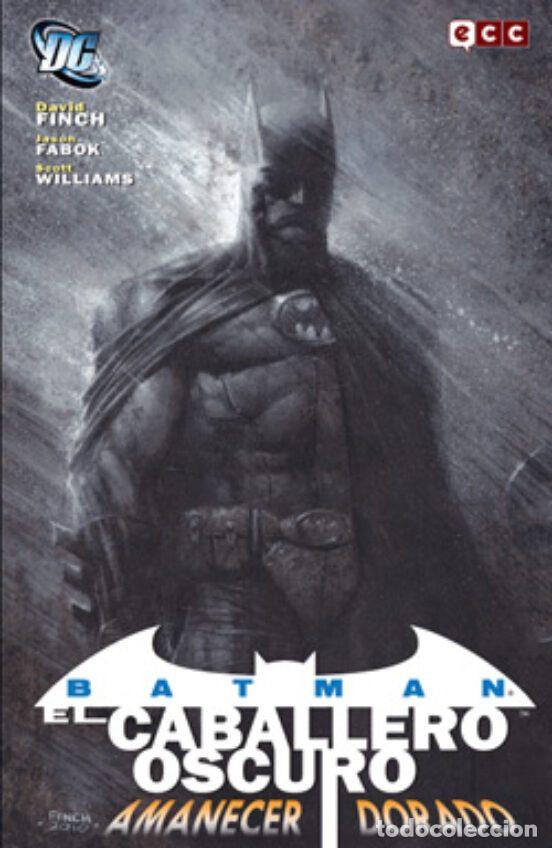 Comics: Batman: Amanecer dorado (Segunda edici&oacute;n) (ECC Ediciones) - David Finch; David Finch; Jason Fabok; S