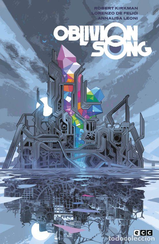 Comics: Oblivion Song vol. 5 de 6 (Edici&oacute;n r&uacute;stica) (ECC Ediciones) - Robert Kirkman; Lorenzo De Felici