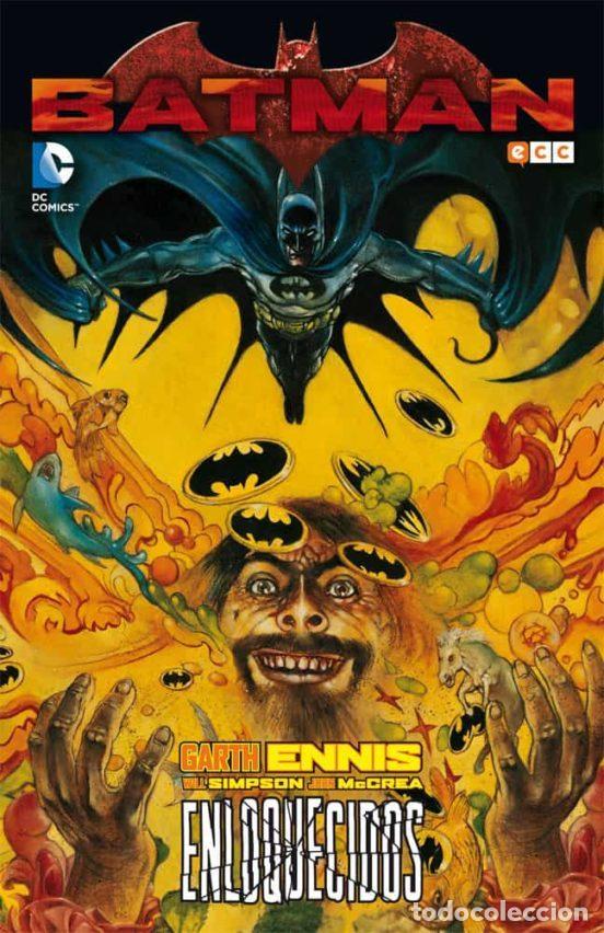 Comics: Batman: Enloquecidos (ECC Ediciones) - Garth Ennis; Will Simpson; John McCrea