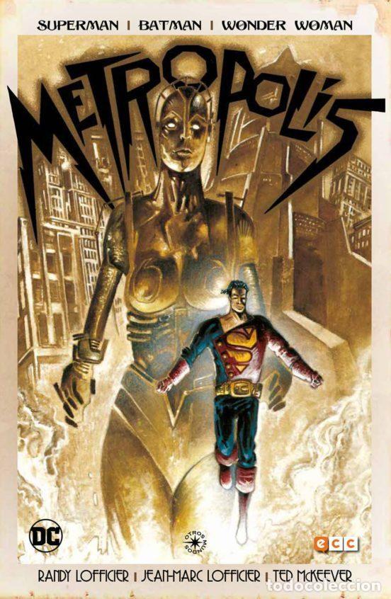 Comics: Superman/Batman/Wonder Woman: Metropolis (ECC Ediciones) - Randy Lofficier; Jean Marc Lofficier; Ted
