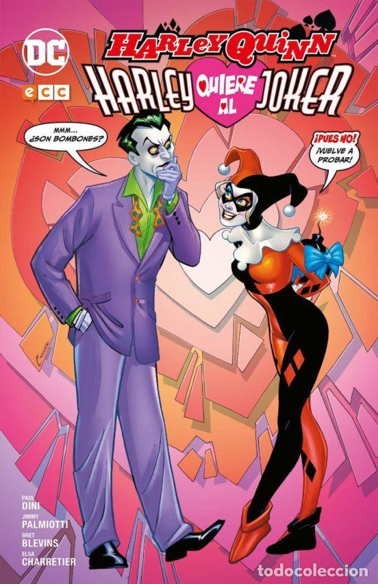 Comics: Harley quiere al Joker (ECC Ediciones) - Jimmy Palmiotti; Paul Dini; Brett Blevins; Elsa Charretier