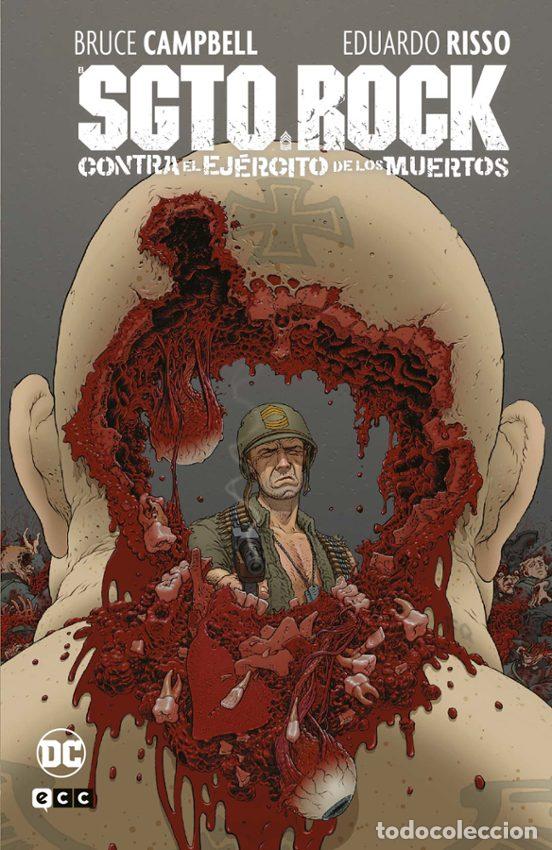 C&oacute;mics: El sgto. Rock contra el ej&eacute;rcito de los muertos (ECC Ediciones) - Bruce Campbell; Eduardo Risso - Foto 1