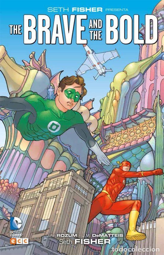 Comics : Seth Fisher presenta: The Brave and the Bold (ECC Ediciones) - J.M. DeMatteis; John Rozum; Seth Fish