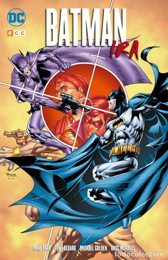 Comics : Batman: Ira (ECC Ediciones) - Tony Bedard; Mike W. Barr; Rags Morales
