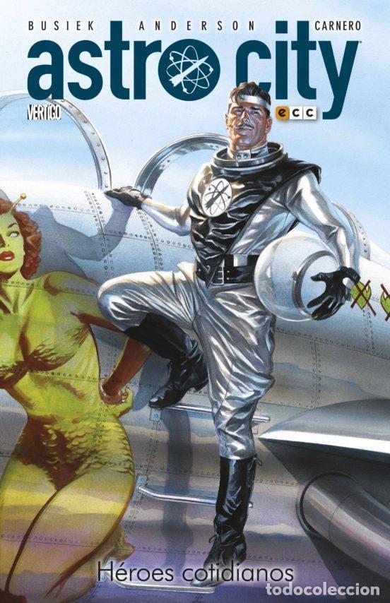 C&oacute;mics: Astro City vol. 15: H&eacute;roes cotidianos (ECC Ediciones) - Kurt Busiek; Brent Anderson; Carmen Carnero