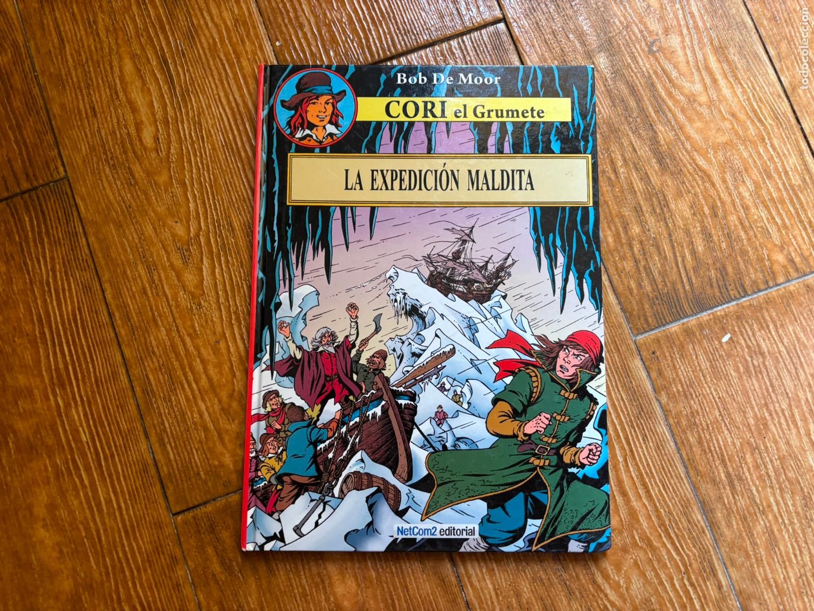 C&oacute;mics: CORI EL GRUMETE N&ordm; LA EXPEDICION MALDITA EDITORIAL NETCOM2 ALBUM TAPA DURA