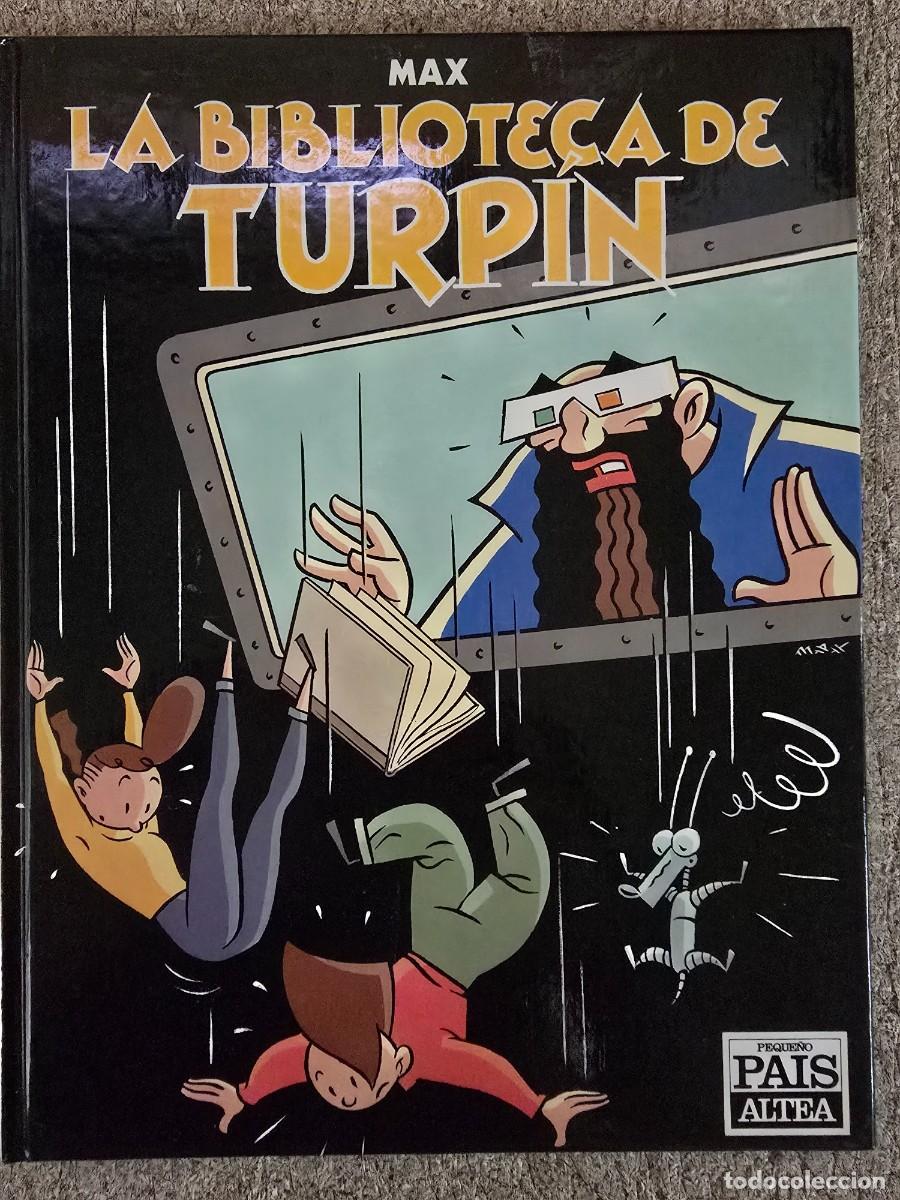 C&oacute;mics: La Biblioteca de Turpin.Max.Peque&ntilde;o Pais.Altea