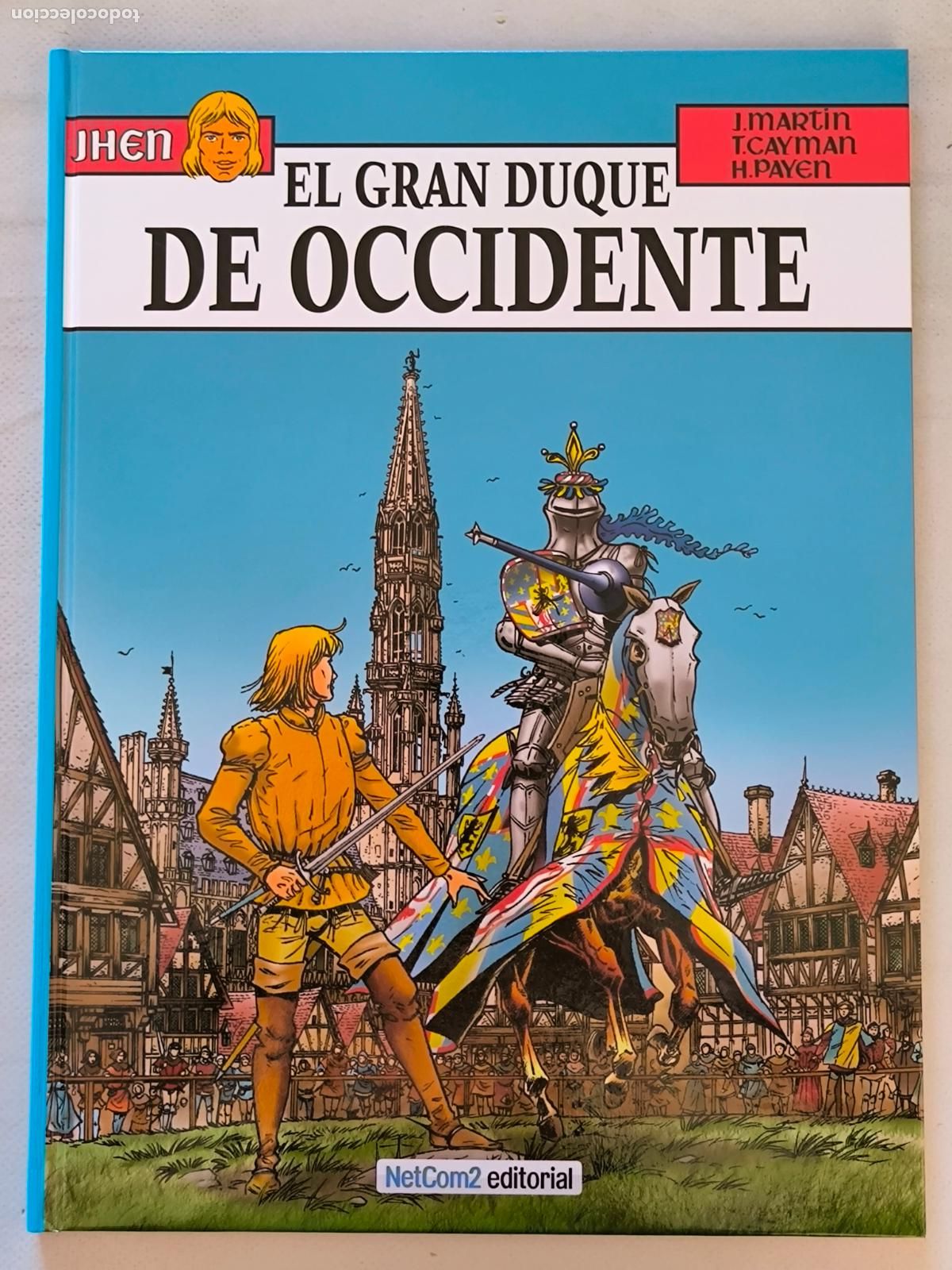 C&oacute;mics: EL GRAN DUQUE DE OCCIDENTE - LAS AVENTURAS DE JHEN N&ordm; 12 - NETCOM2 - TAPA DURA - NUEVO (371*w)