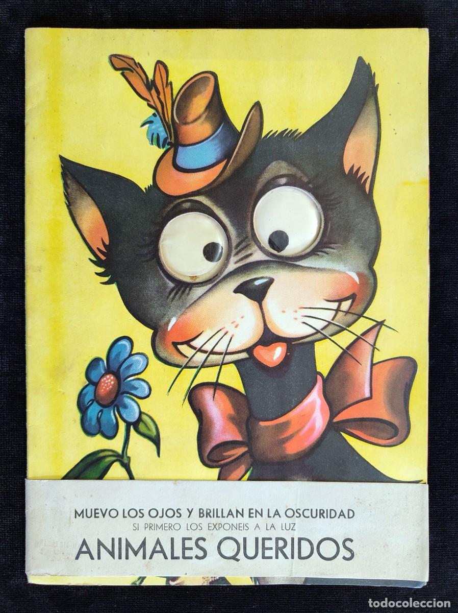 Comics: LIBROS OJOS RELUCIENTES. ANIMALES QUERIDOS, N&ordm; 2. TROQUELADO. A&Ntilde;OS 50