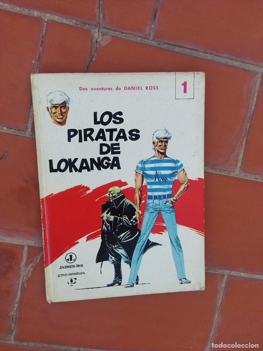C&oacute;mics: comic LOS PIRATAS DE LOKANGA daniel ross hermann y greg tapa dura