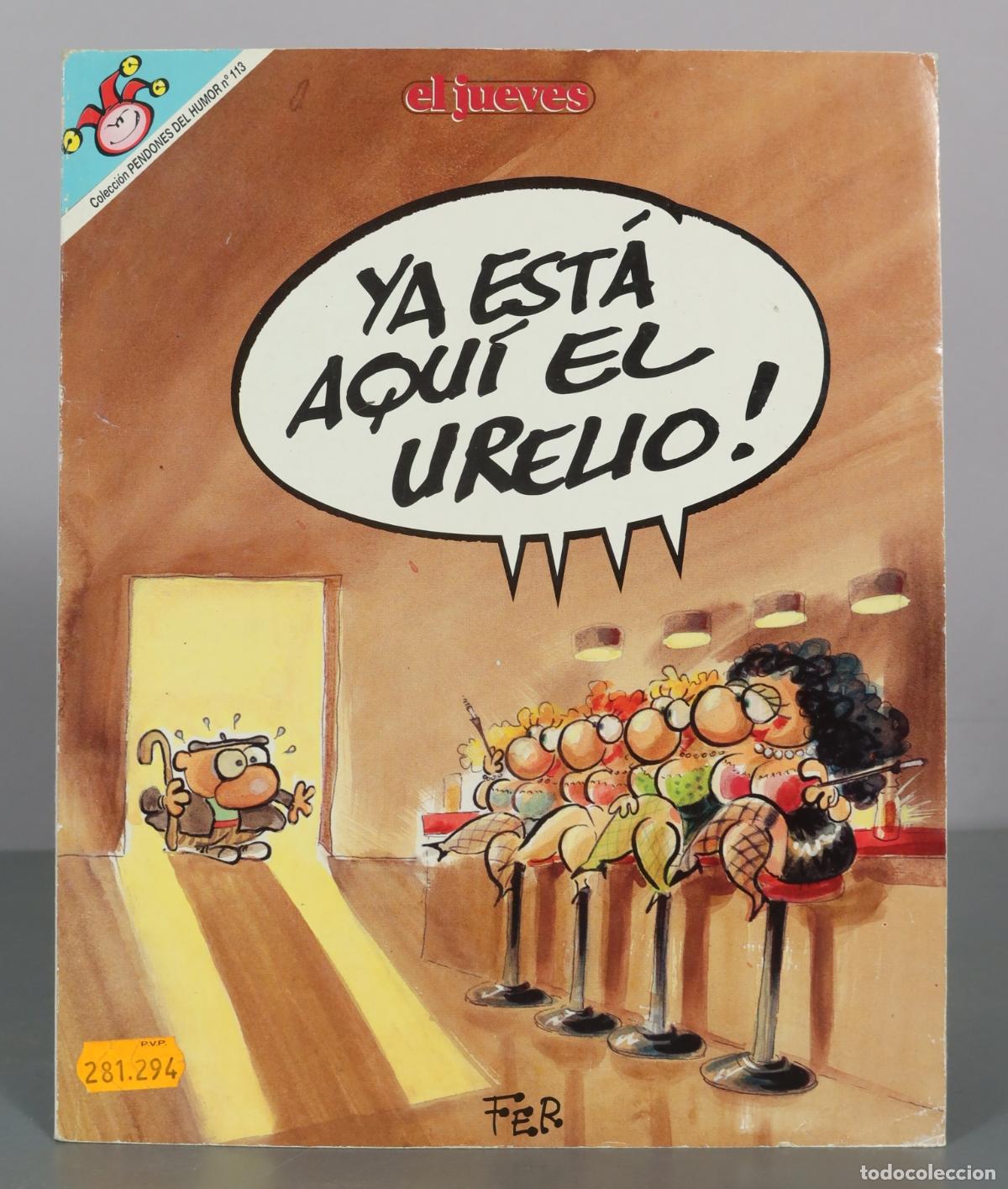Comics : Ya est&aacute; aqu&iacute; el Urelio! - Fer - El Jueves