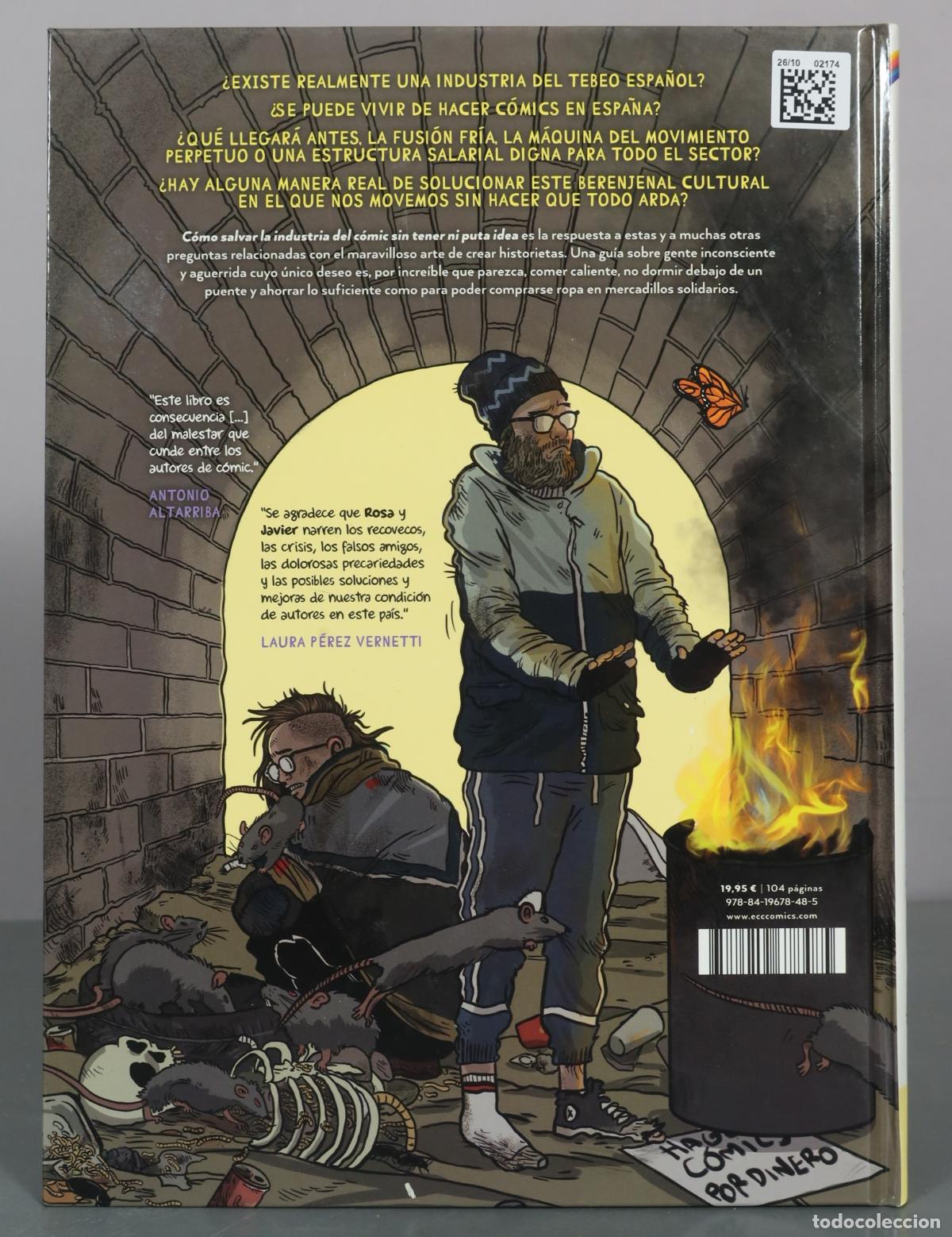 C&oacute;mics: C&oacute;mo salvar la industria del c&oacute;mic - sin tener ni puta idea - Javier Marquina - Rosa Codina - ECC - Foto 2