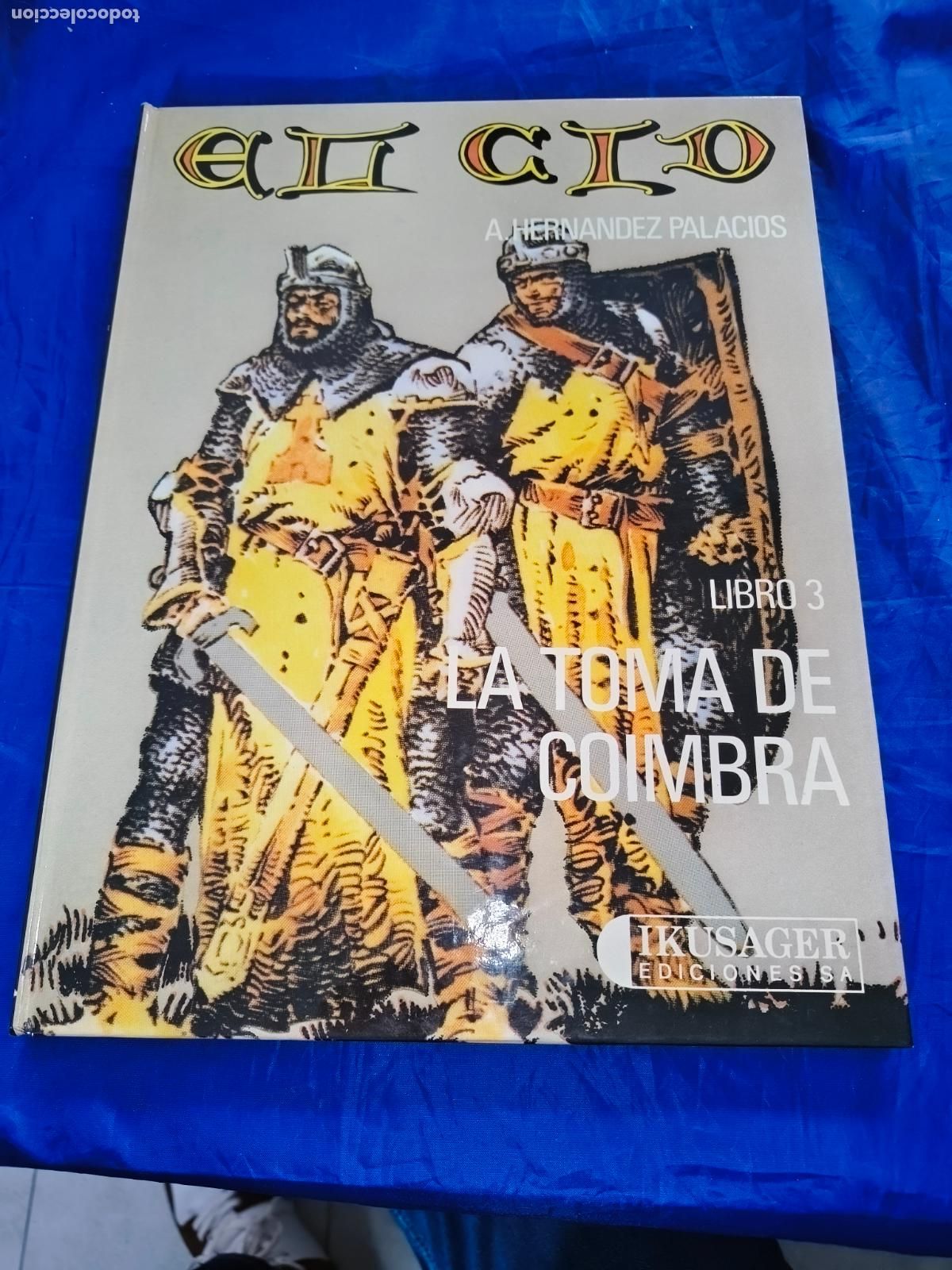 C&oacute;mics: IM&Aacute;GENES DE LA HISTORIA #9 El Cid 3 Ikusager CPB - Foto 1