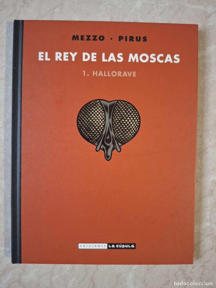 C&oacute;mics: COMIC EL REY DE LAS MOSCAS 1 HALLORAVE (MEZZO PIRUS)