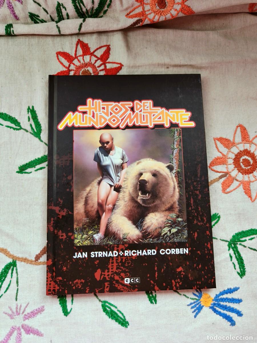 C&oacute;mics: Hijos del Mundo Mutante. Richard Corben. ECC