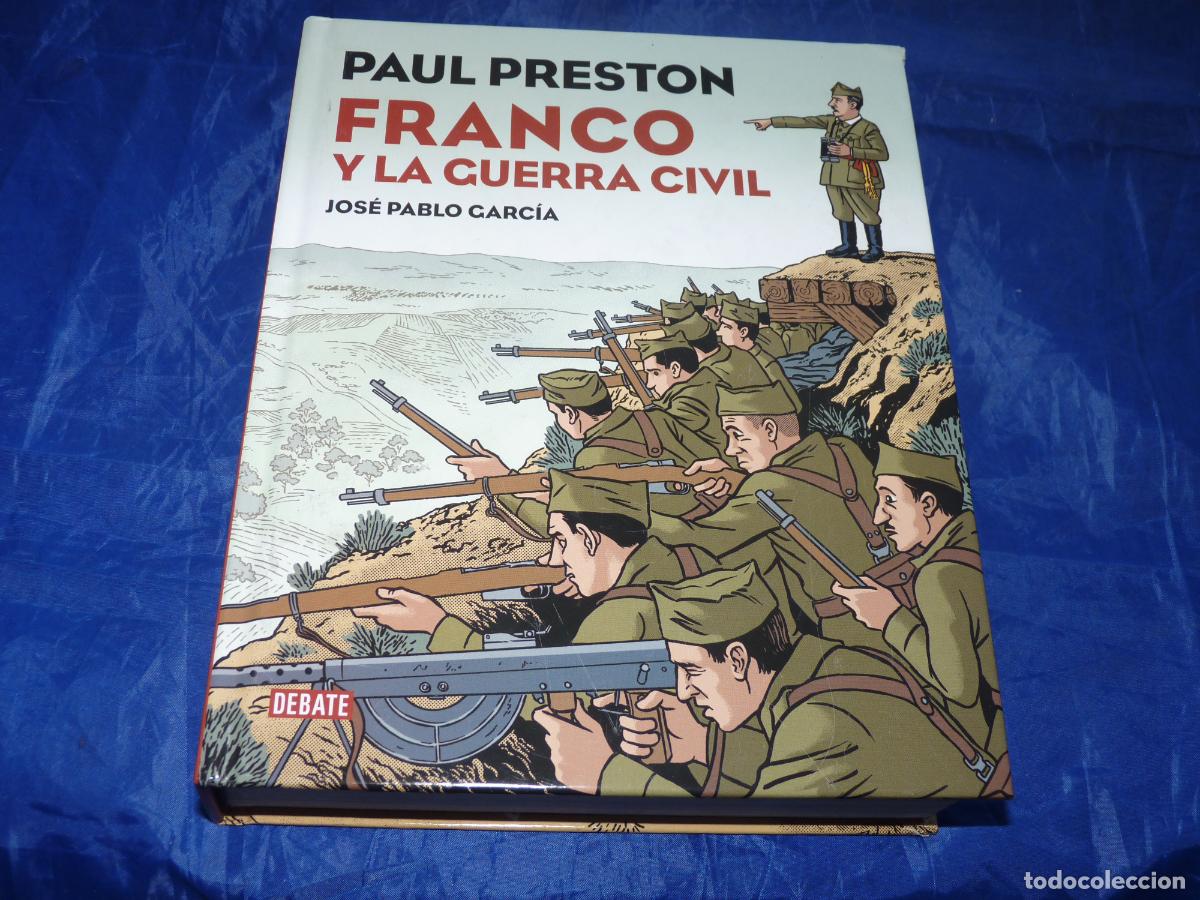 C&oacute;mics: Paul Preston. Franco y La Guerra Civil OREFSLL