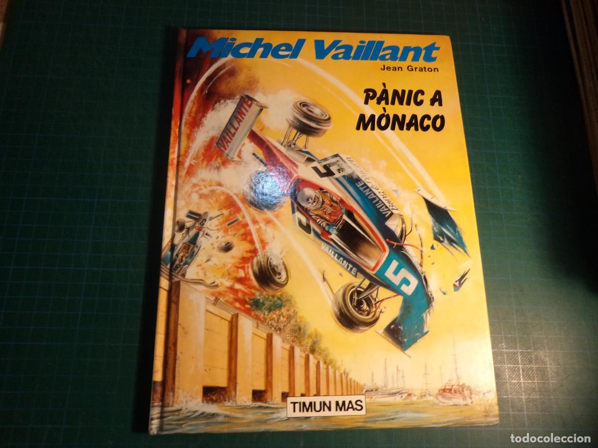 C&oacute;mics: Michel Vaillant. N&ordm; 1. Panic a Monaco. Timun Mas. En Catalan.