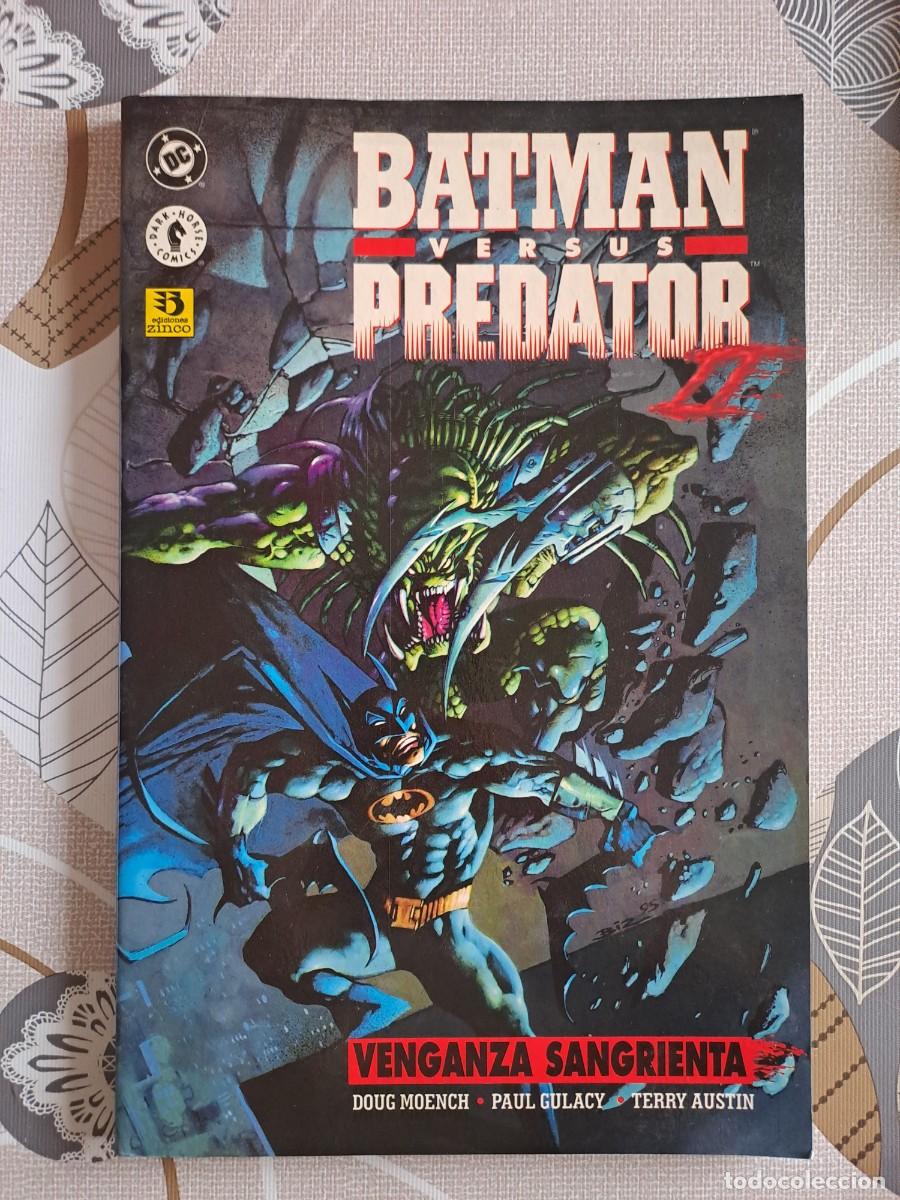 Comics: Batman versus Predator II, venganza sangrienta, Zinco en buen estado