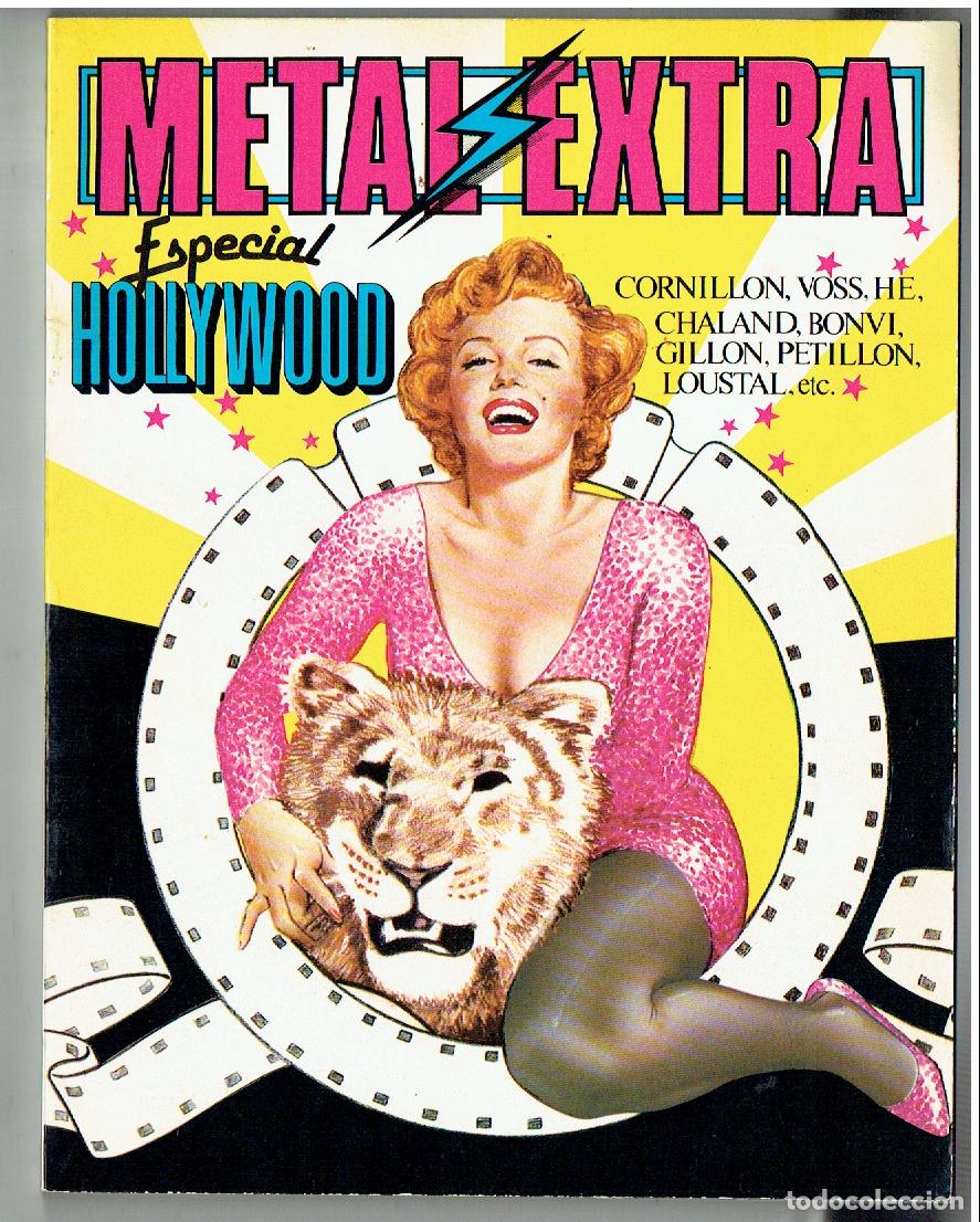 C&oacute;mics: METAL EXTRA. N&ordm; 1. ESPECIAL HOLLYWOOD. EUROCOMIC, 1982.(B/A9)