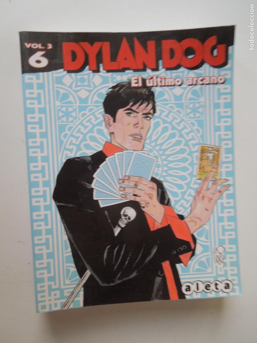 C&oacute;mics: DYLAN DOG - EL &Uacute;LTIMO ARCANO - VOL. 3 N&ordm; 6 - ALETA EDICIONES 2015. - Foto 1