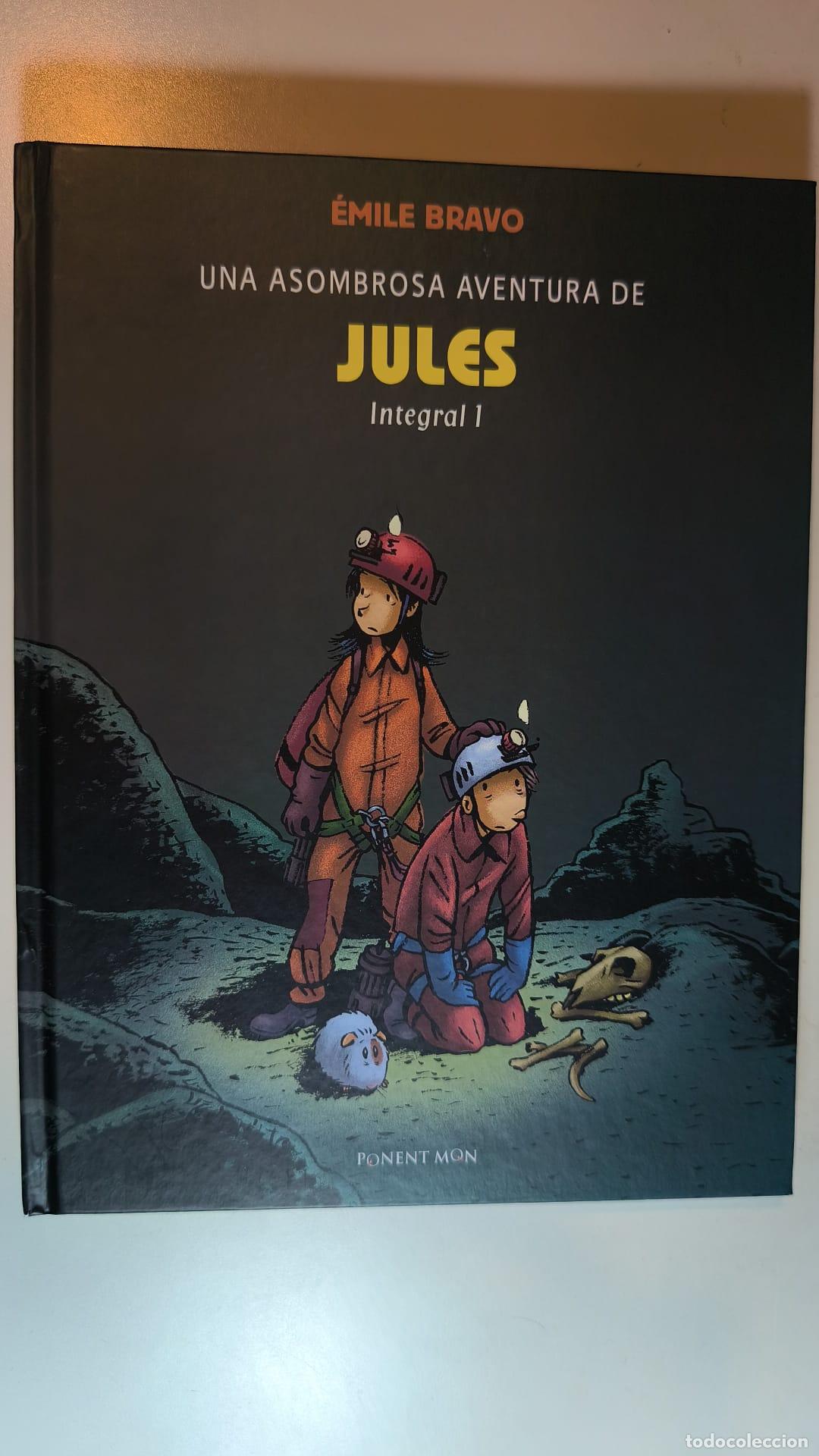 C&oacute;mics: JULES. UNA ASOMBROSA AVENTURA. INTEGRAL 1. EMILE BRAVO. PONENT MON.