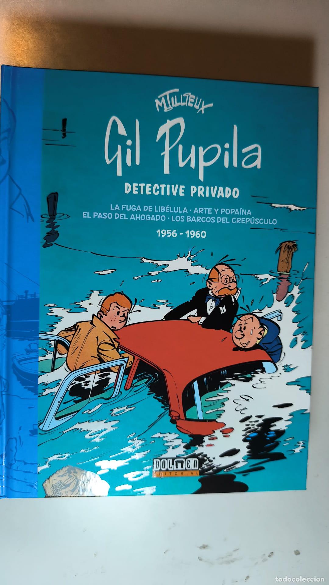C&oacute;mics: GIL PUPILA. DETECTIVE PRIVADO. 1956-1960. DOLMEN.