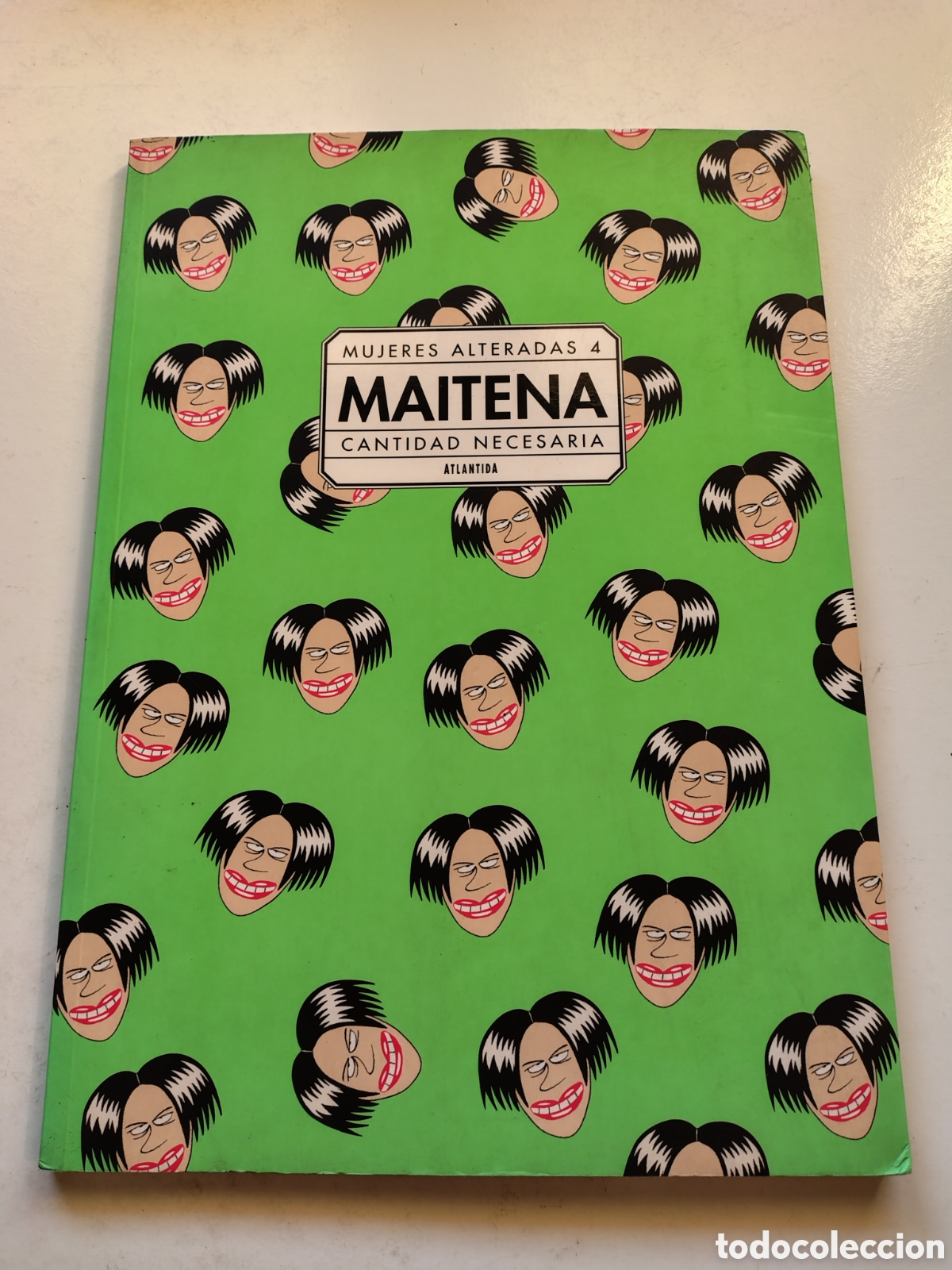 C&oacute;mics: MUJERES ALTERADAS 4 MAITENA ( 2002 ATLANTIDA ) 96 P&Aacute;GINAS