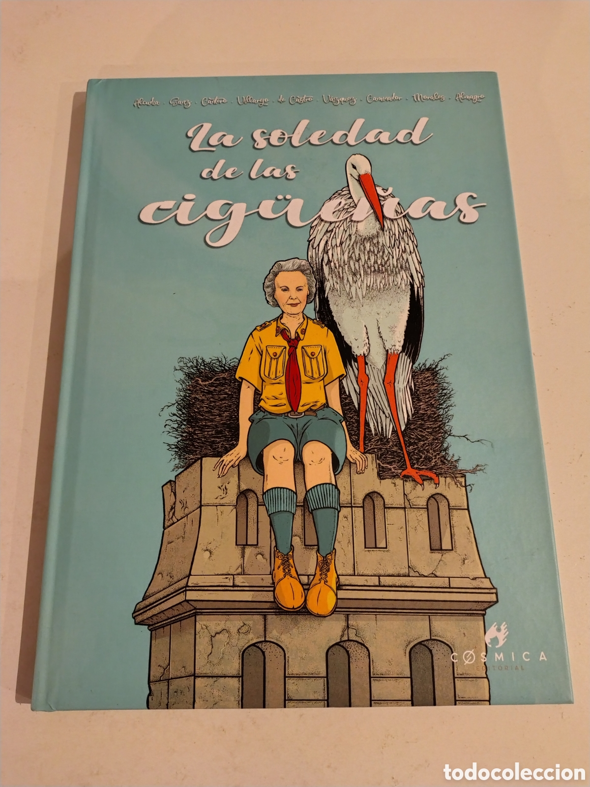 C&oacute;mics: LA SOLEDAD DE LAS CIG&Uuml;E&Ntilde;AS ( 2025 COSMICA EDITORIAL ) ALCUDIA SANZ CANTERO ALMAGRO V&Aacute;ZQUEZ