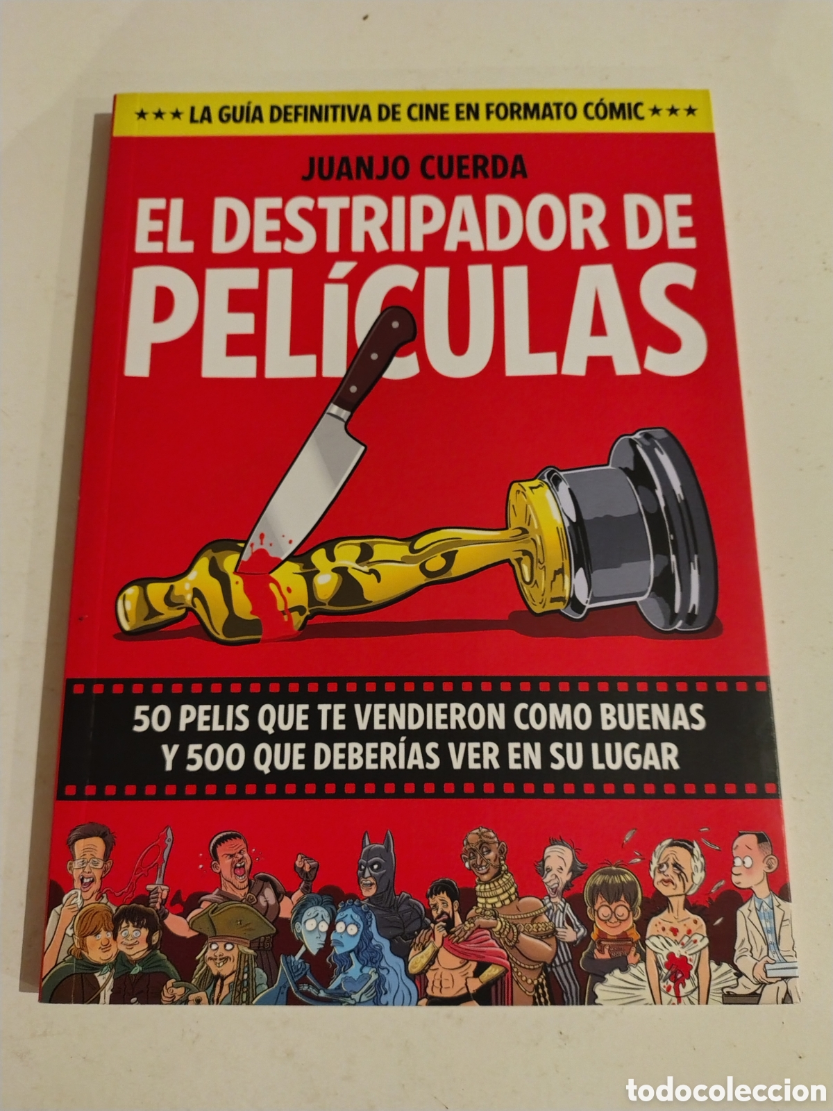 C&oacute;mics: EL DESTRIPADOR DE PEL&Iacute;CULAS Juanjo Cuerda ( 2023 FANDOGAMIA ) 110 P&Aacute;GINAS
