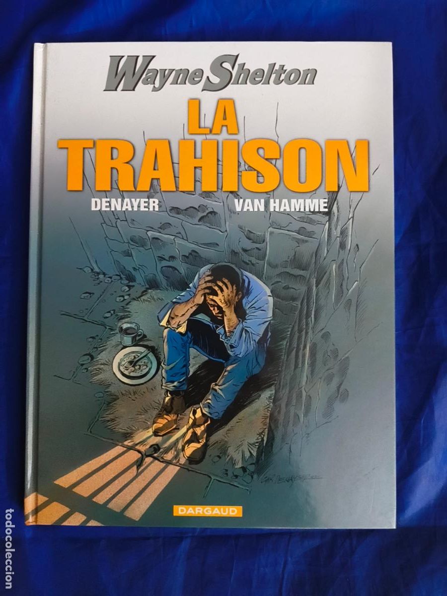 C&oacute;mics: WAYNE SHELTON #2 LA TRAHISON CPB