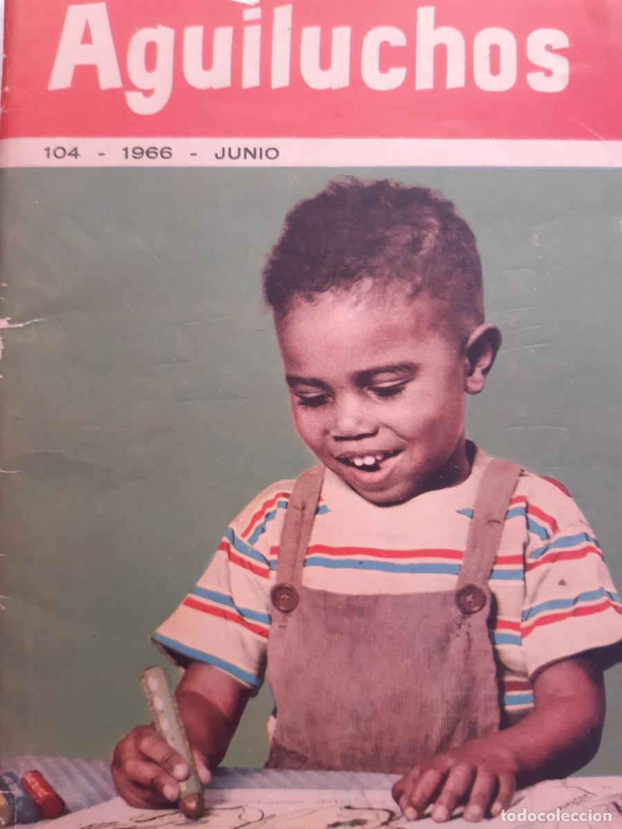 C&oacute;mics: AGUILUCHOS REVISTA 104 JUNIO RICARDO MELE MISIONEROS COMBONIANOS 1966 VARIAS TIRAS DE COMIC