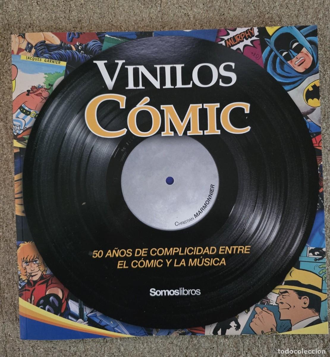 C&oacute;mics: Vinilos Comic.50 a&ntilde;os complicidad entre el Comic y la Musica.Somoslibros