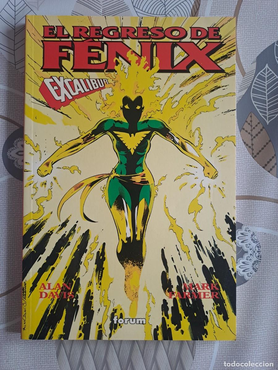 C&oacute;mics: El regreso de F&eacute;nix, Excalibur, F&oacute;rum en muy buen estado Bolsa DA