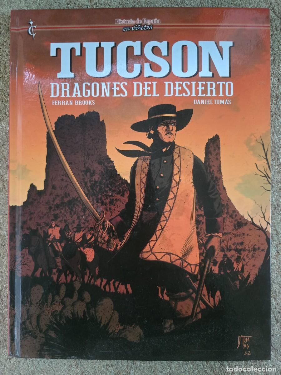 C&oacute;mics: Historia de Espa&ntilde;a en Vi&ntilde;etas.Tucson Dragones del Desierto.Cascaborra Ediciones