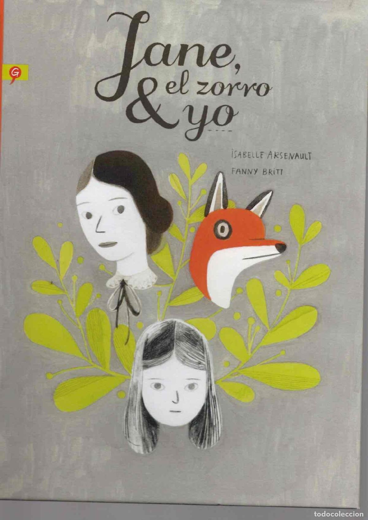 C&oacute;mics: JANE, EL ZORRO Y YO. ISABELLE ARSENAULT, FANNY BRITT. SALAMANDRA, 2016 1&ordf; EDICION
