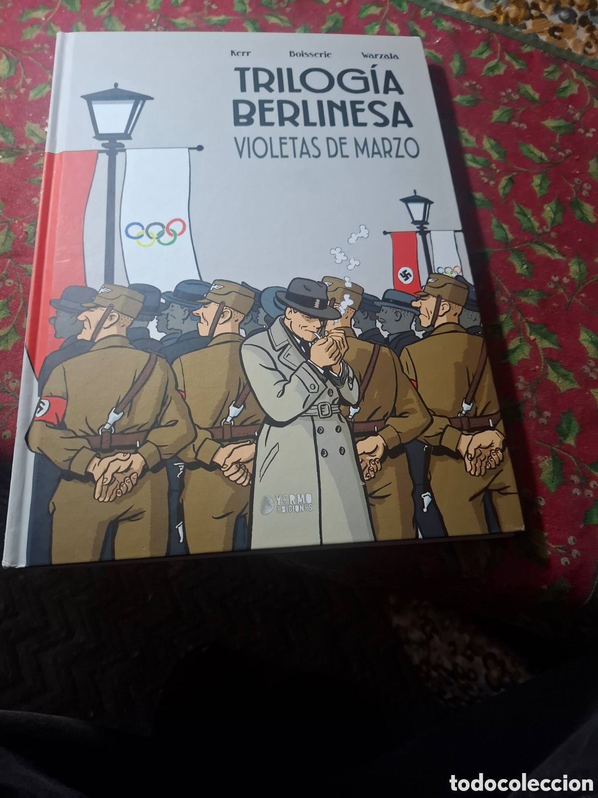 C&oacute;mics: Trilog&iacute;a Berlinesa Violetas De Marzo. Kerr Bousserie Warzala