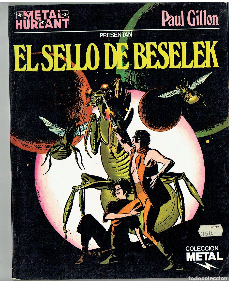 C&oacute;mics: METAL HURLANT. N&ordm; 3. EL SELLO DE BESELEK. METAL, 1980 (B/A13 RUM)