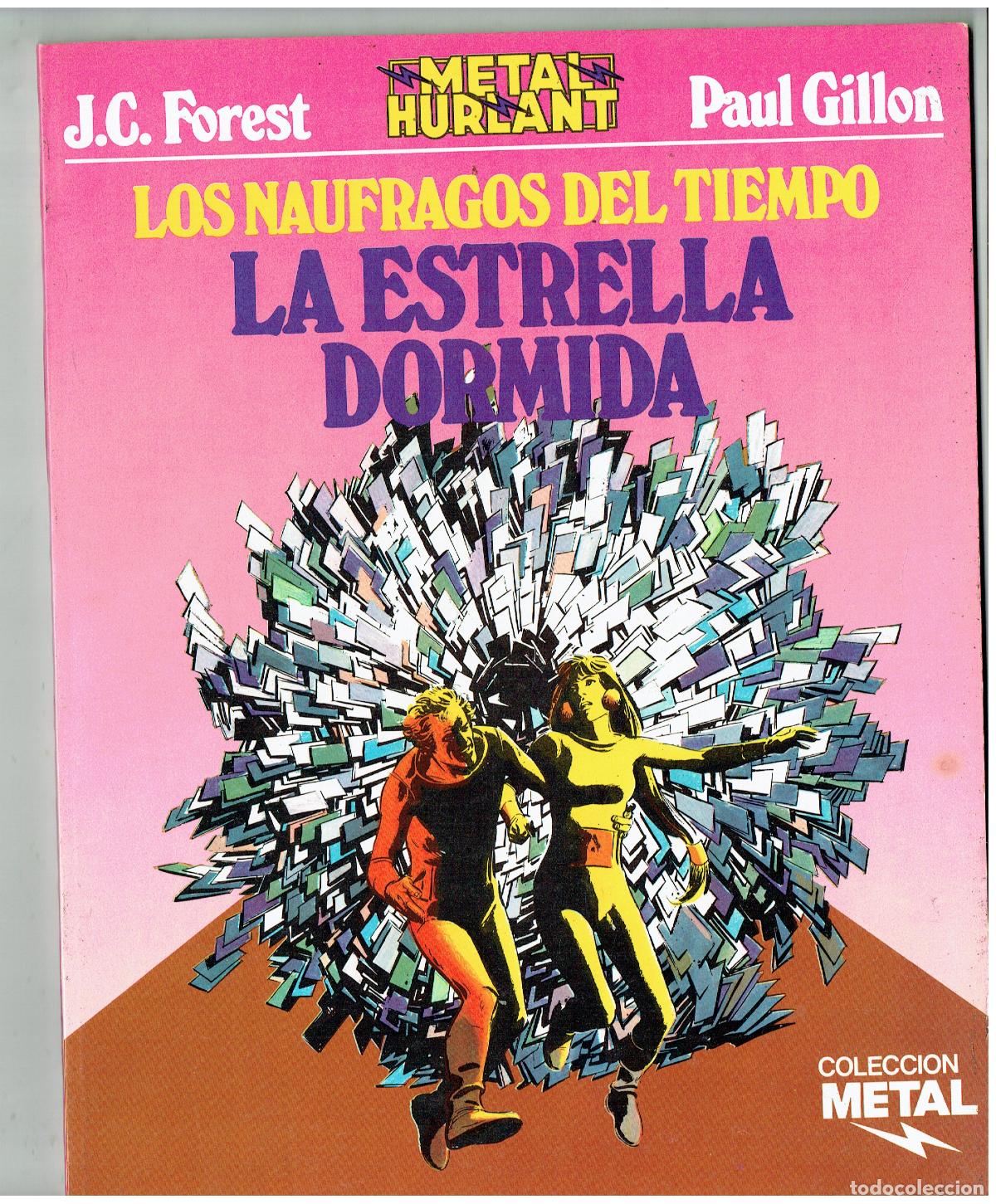 C&oacute;mics: METAL HURLANT. N&ordm; 13. LOS NA&Uacute;FRAGOS DEL TIEMPO. LA ESTRELLA DORMIDA. METAL, 1980 (B/A13 RUM)