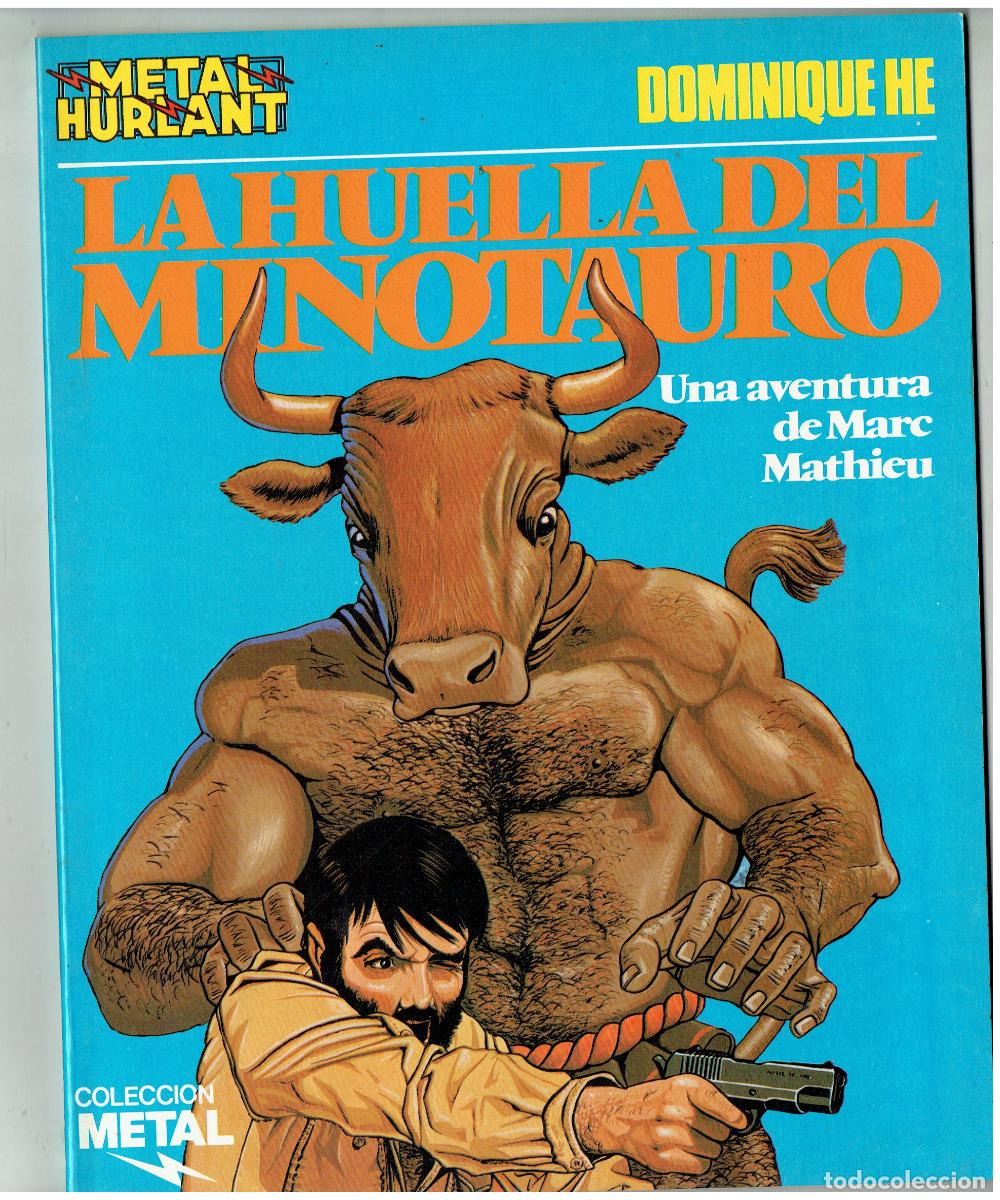 C&oacute;mics: METAL HURLANT. N&ordm; 15. LA HUELLA DEL MINOTAURO. MAC MATHIEU. METAL, 1984 (B/A13 RUM)