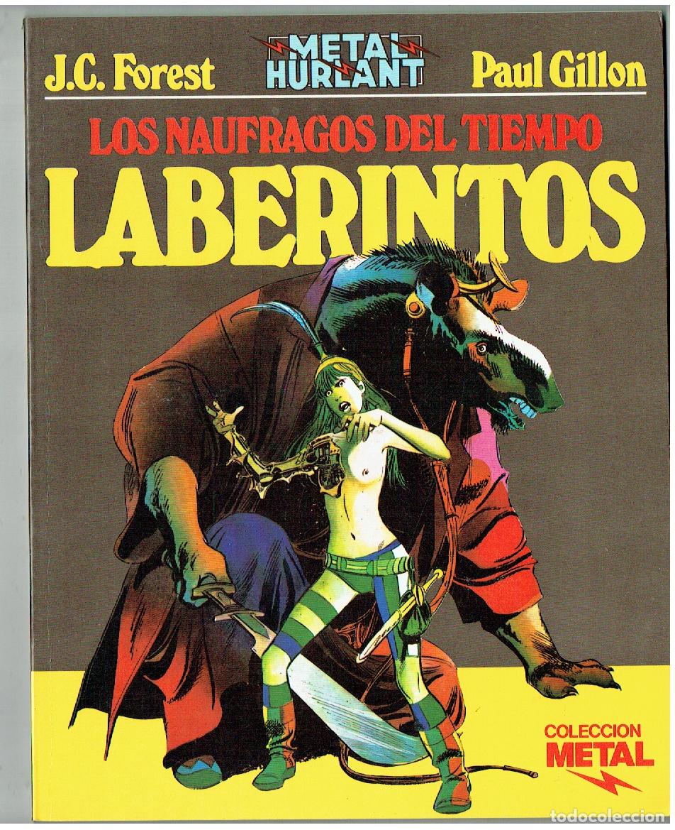 C&oacute;mics: METAL HURLANT. N&ordm; 16. LOS NAUFRAGOS DEL TIEMPO. LABERINTOS. METAL, 1984 (B/A13 RUM)