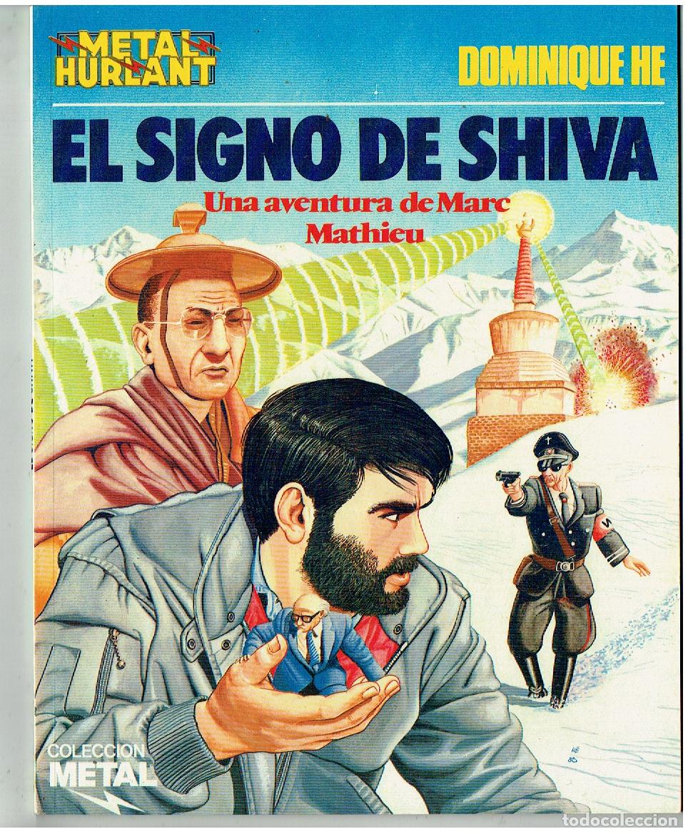 C&oacute;mics: METAL HURLANT. N&ordm; 21. EL SIGNO DE SHIVA. METAL, 1984 (B/A13 RUM)