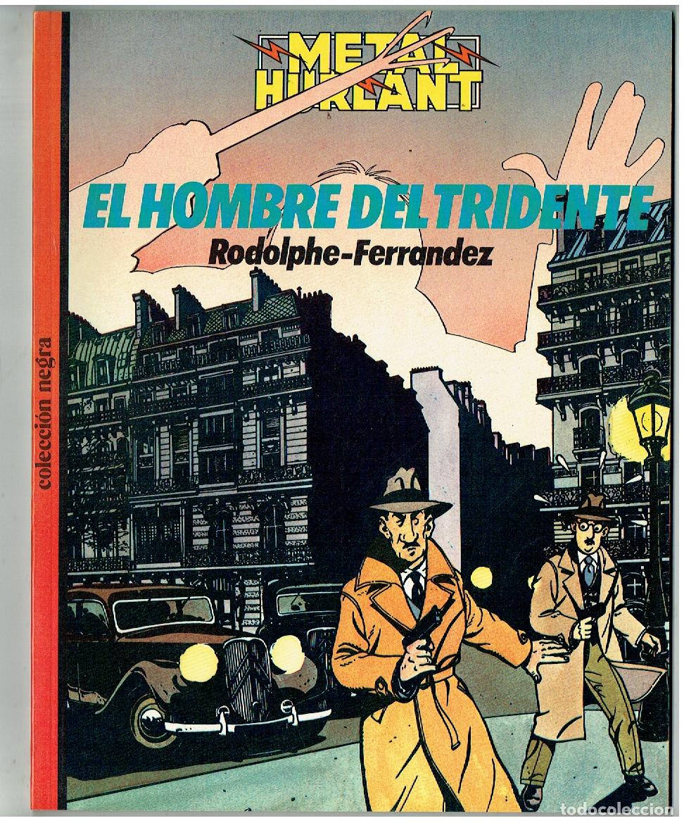 C&oacute;mics: METAL HURLANT COLECCION NEGRA. N&ordm; 22. EL HOMBRE DEL TRIDENTE. EUROCOMIC, 1985.(B/A13 RUM)