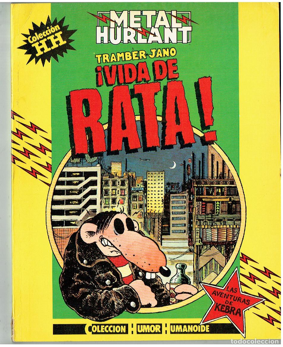 C&oacute;mics: METAL HURLANT COLECCION HUMOS HUMANOIDE N&ordm; &iquest;?. &iexcl; VIDA DE RATA ! EUROCOMIC, 1984.(B/A13 RUM)