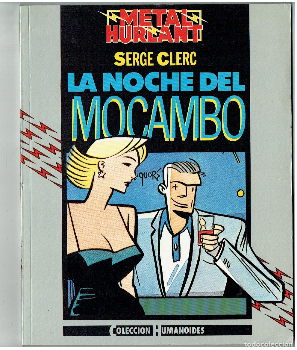 C&oacute;mics: METAL HURLANT. HUMANOIDES. N&ordm; 20. SERIE CLERC. LA NOCHE DE MOCAMBO. EUROCOMIC, 1988.(B/A13 RUM)