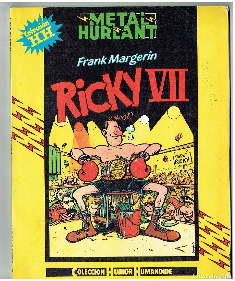 C&oacute;mics: METAL HURLANT. COLECCI&Oacute;N H H. N&ordm; 15. FRANK MARGERIN. RICKY VIII. EUROCOMIC, 1984.(B/A13 RUM)