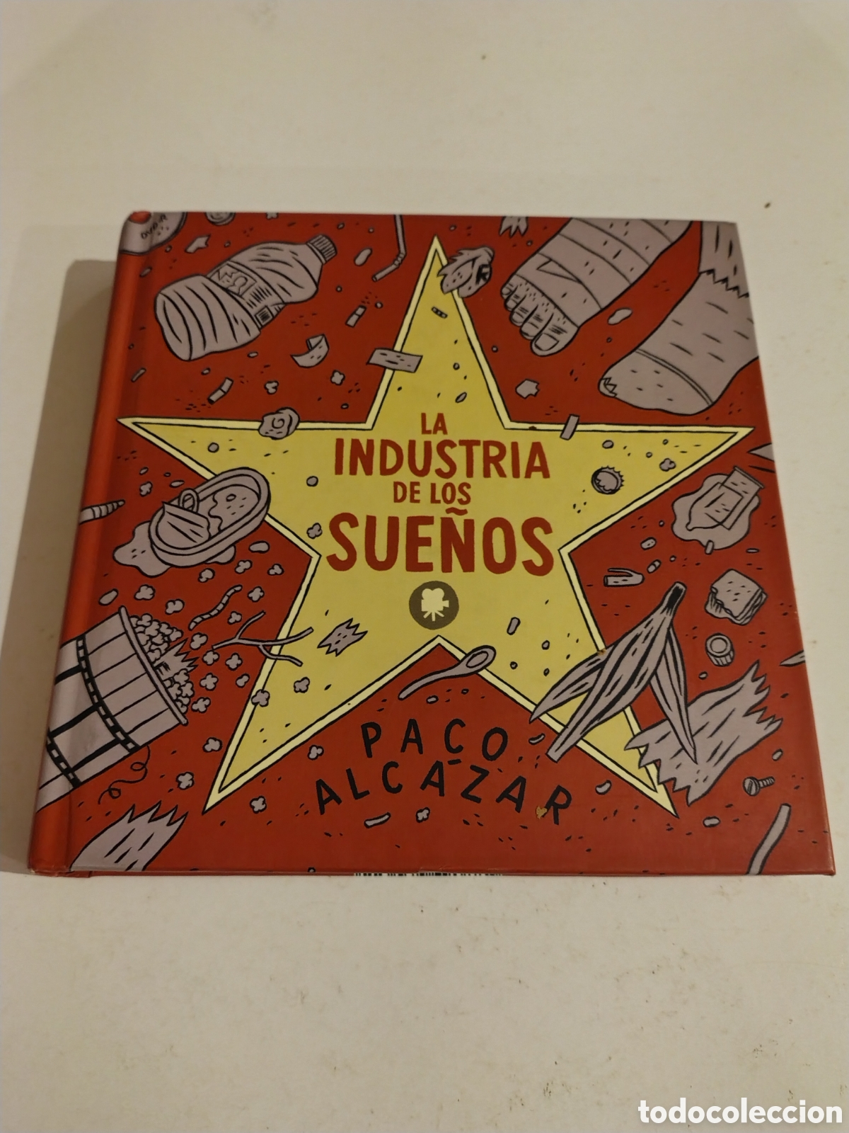 C&oacute;mics: LA INDUSTRIA DE LOS SUE&Ntilde;OS PACO ALC&Aacute;ZAR 2012 CARAMBA 160 P&Aacute;GINAS